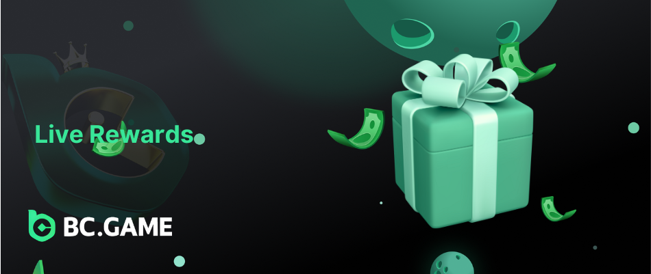 Live Rewards at BC Game